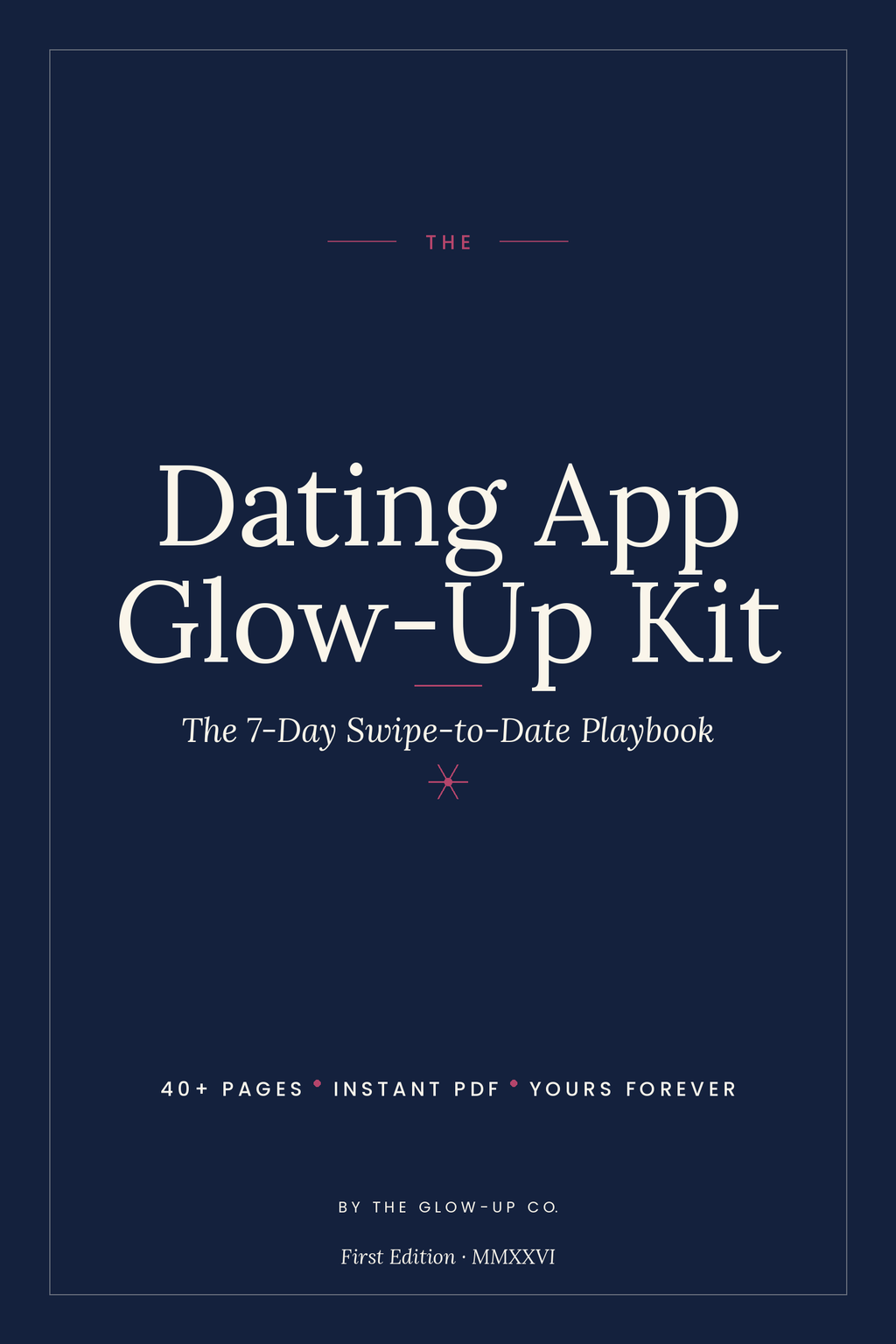 The Dating App Glow-Up Kit